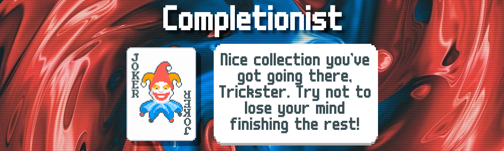Completionist Trophy  Balatro  PSNProfiles.com