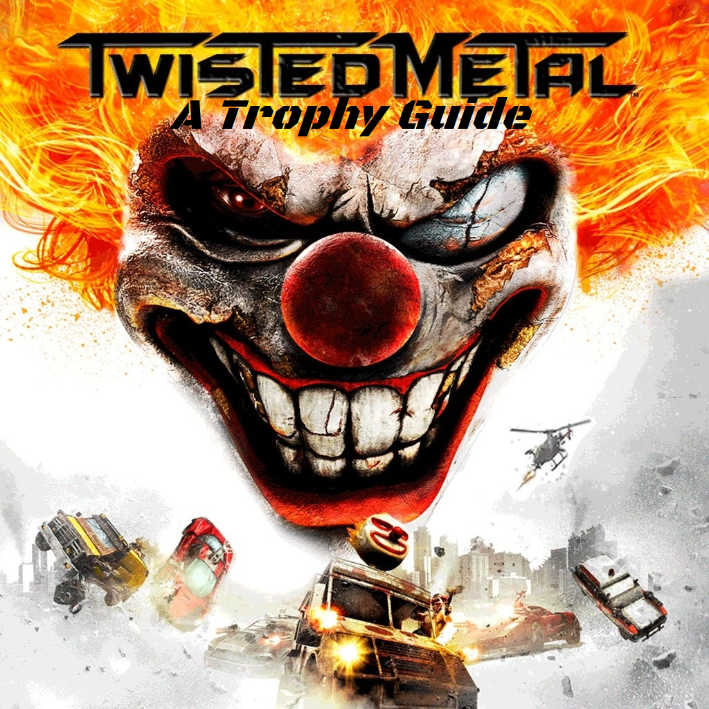 Twisted Metal 4 Trophy Guide